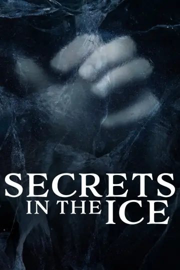 Постер до серіалу "Secrets in the Ice" #1603752