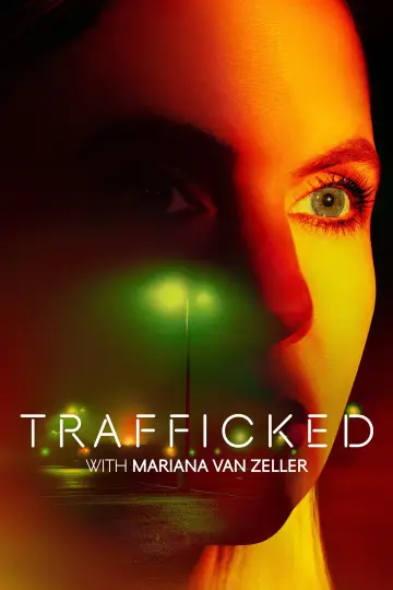 Постер до серіалу "Торгівля людьми з Маріаною ван Зеллер" #1555837
