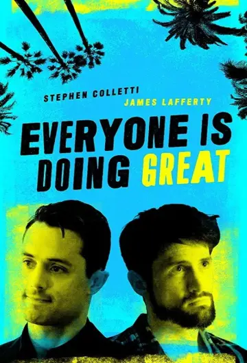 Постер до серіалу "Everyone Is Doing Great" #1513612