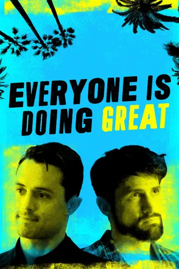Постер до серіалу "Everyone Is Doing Great" #1513614
