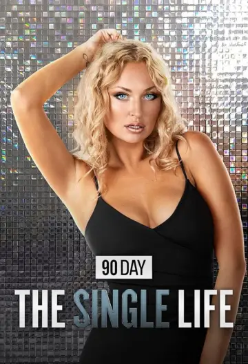 Постер до серіалу "90 Day: The Single Life" #1512977