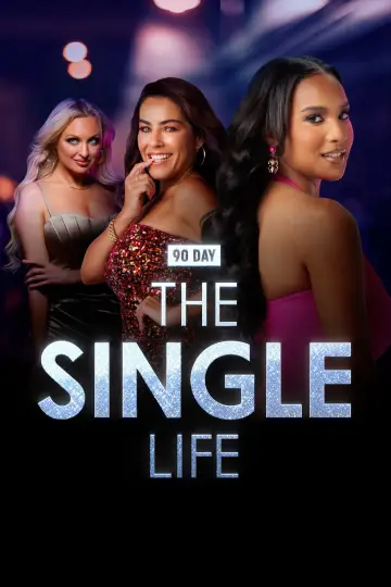 Постер до серіалу "90 Day: The Single Life" #1512981