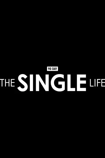 Постер до серіалу "90 Day: The Single Life" #1512982