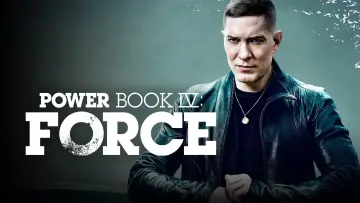 Задник до серіалу "Power Book IV: Force" #1399180