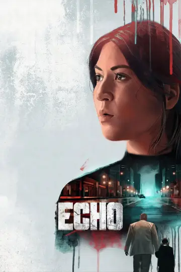 Постер до серіалу "Ехо" #1392372