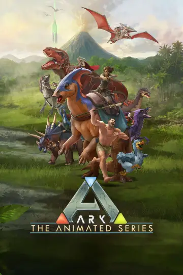 Постер до серіалу "ARK: The Animated Series" #1747423