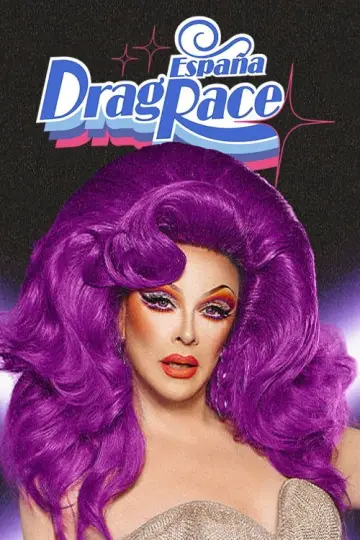 Постер до серіалу "Drag Race España" #1585936