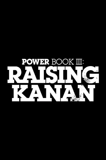 Постер до серіалу "Power Book III: Raising Kanan" #1338453