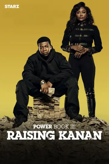 Постер до серіалу "Power Book III: Raising Kanan" #1537336