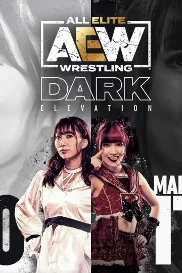 Постер до серіалу "AEW Dark: Elevation" #1358979
