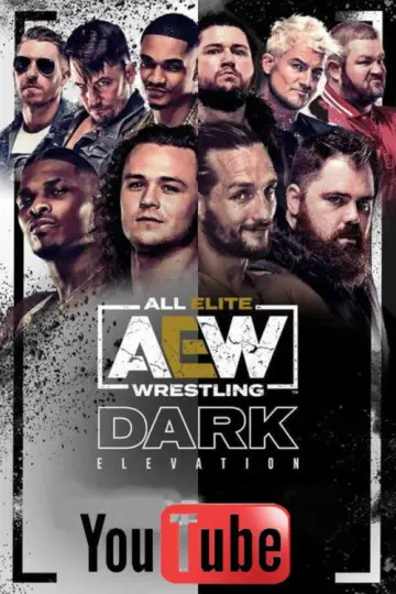 Постер до серіалу "AEW Dark: Elevation" #1358983