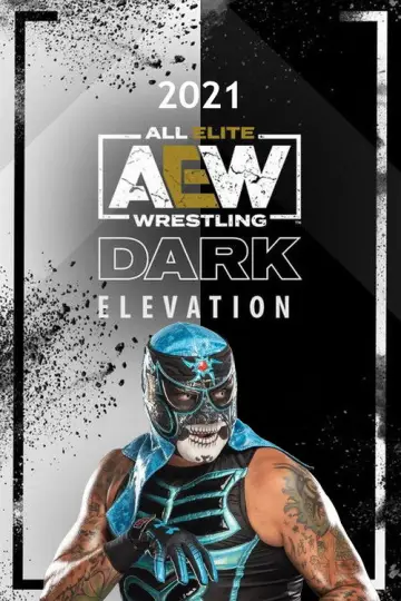 Постер до серіалу "AEW Dark: Elevation" #1713020