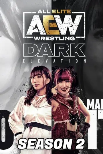 Постер до серіалу "AEW Dark: Elevation" #1713023