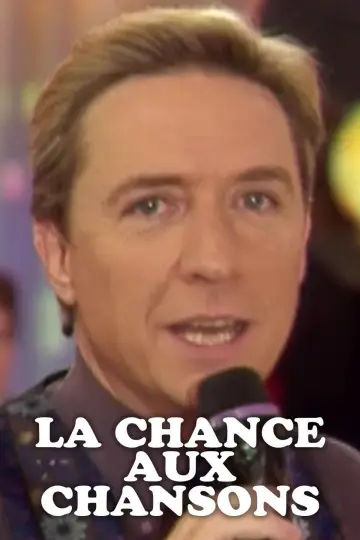 La Chance aux chansons постер