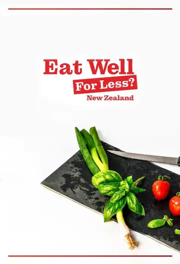 Eat Well For Less New Zealand постер