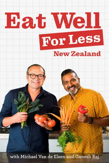 Постер до серіалу "Eat Well For Less New Zealand" #1673262