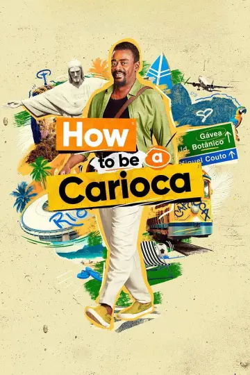 Постер до серіалу "How To Be a Carioca" #1856629