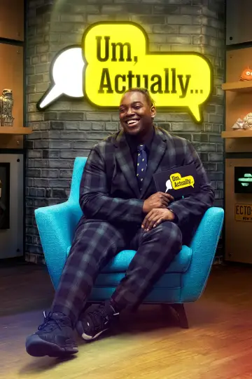 Постер к сериалу "Um, Actually..." #1413744