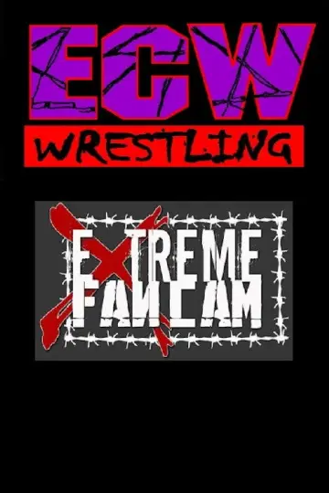 ECW Extreme Fancam постер