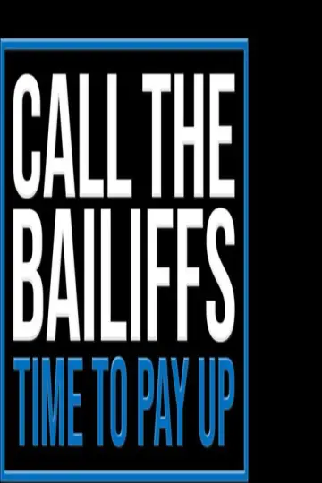 Постер до серіалу "Call the Bailiffs" #1535085