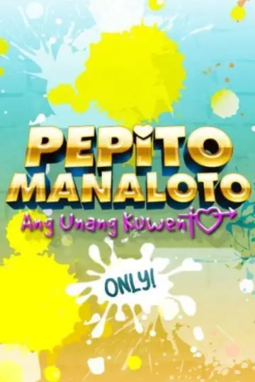 Постер до серіалу "Pepito Manaloto" #1730105