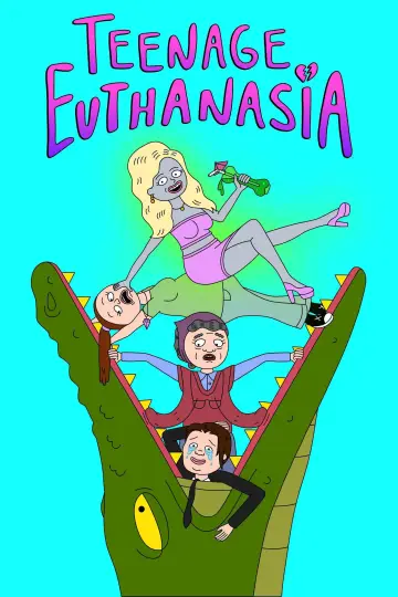 Постер до серіалу "Teenage Euthanasia" #1415881