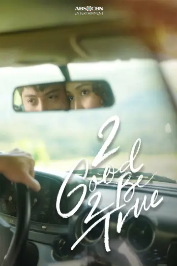 Постер до серіалу "2 Good 2 Be True" #1461465