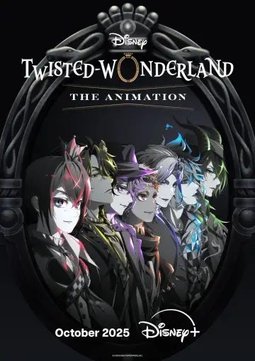 Постер до серіалу "ディズニー ツイステッドワンダーランド ザ アニメーション" #1483795