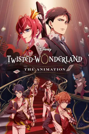 Постер до серіалу "ディズニー ツイステッドワンダーランド ザ アニメーション" #1483798