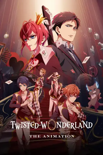 Постер до серіалу "ディズニー ツイステッドワンダーランド ザ アニメーション" #1483804