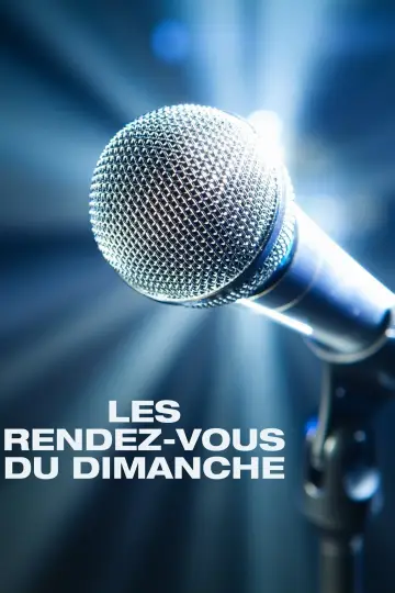 Les Rendez-vous du dimanche постер