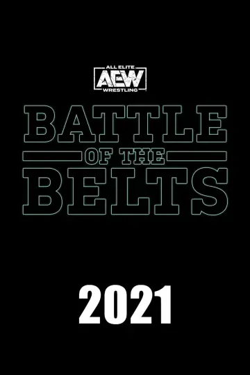 Постер до серіалу "All Elite Wrestling: Battle of the Belts" #1759460