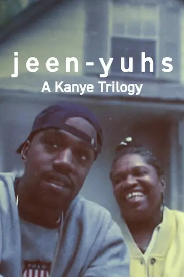 jeen-yuhs: Трилогія Каньє постер