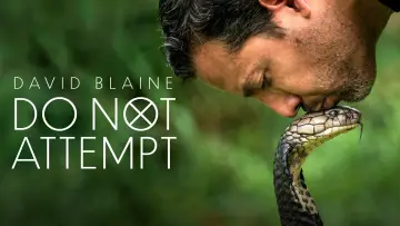 Задник до серіалу "David Blaine: Do Not Attempt" #1538630