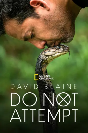 Постер до серіалу "David Blaine: Do Not Attempt" #1538652