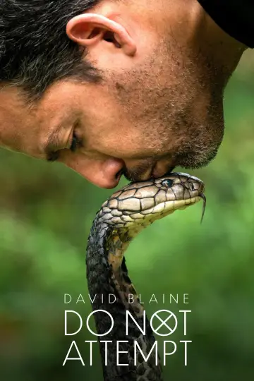 Постер до серіалу "David Blaine: Do Not Attempt" #1538653