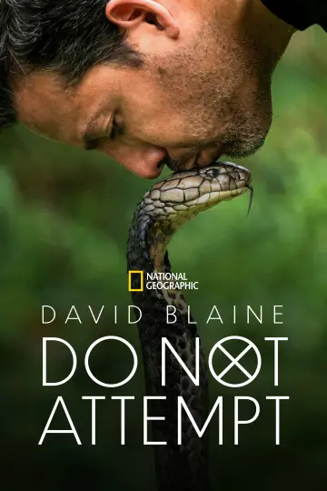 Постер до серіалу "David Blaine: Do Not Attempt" #1538656