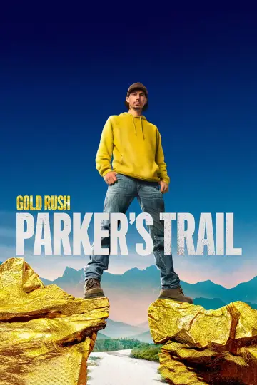 Постер до серіалу "Gold Rush: Parker