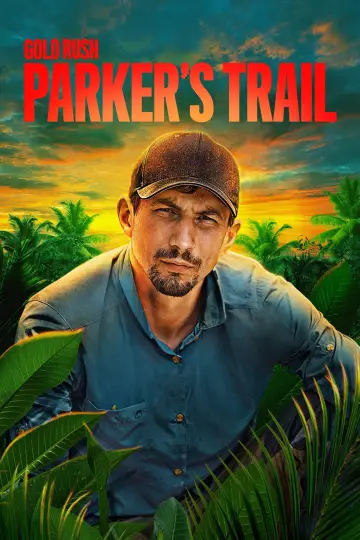 Постер до серіалу "Gold Rush: Parker