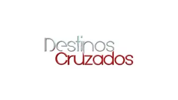 Задник до серіалу "Destinos Cruzados" #1546743
