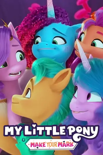 Постер до серіалу "My Little Pony: Залиш свою відзнаку" #1840452