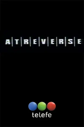 Atreverse постер