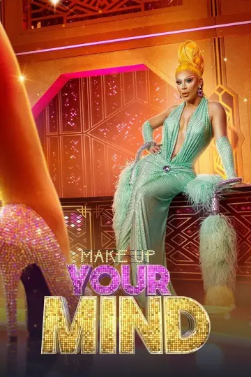 Make Up Your Mind постер