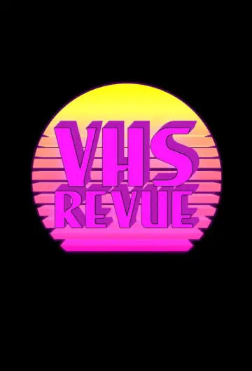 VHS Revue постер