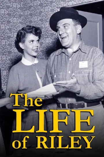 Постер к сериалу "The Life Of Riley" #1371859