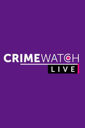 Crimewatch Live постер