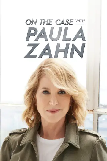 Постер к сериалу "On the Case with Paula Zahn" #1451300