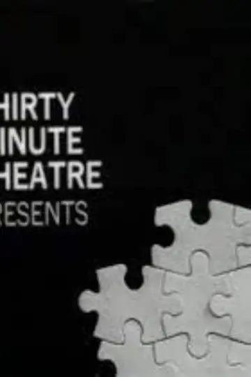 Thirty-Minute Theatre постер