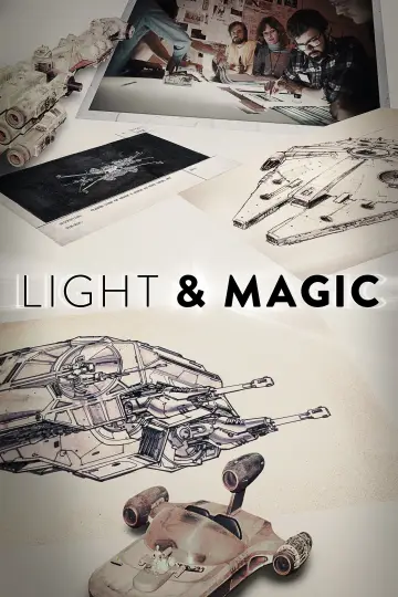 Постер к сериалу "LIGHT & MAGIC" #1489941