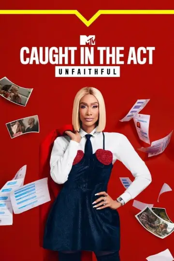 Постер до серіалу "Caught in the Act: Unfaithful" #1317195